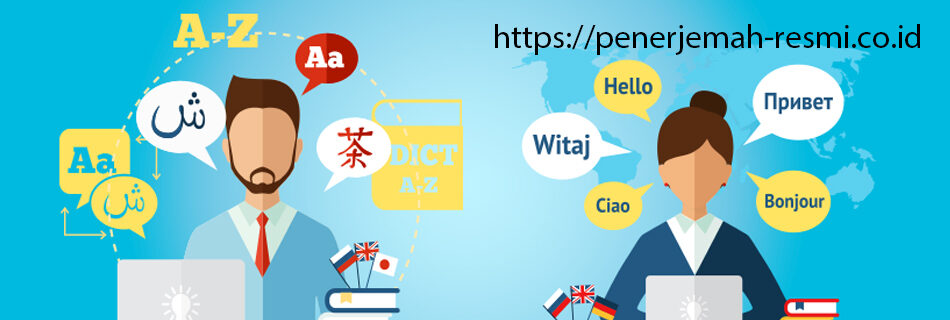Lima Kemampuan Wajib Penerjemah Bahasa Profesaional
