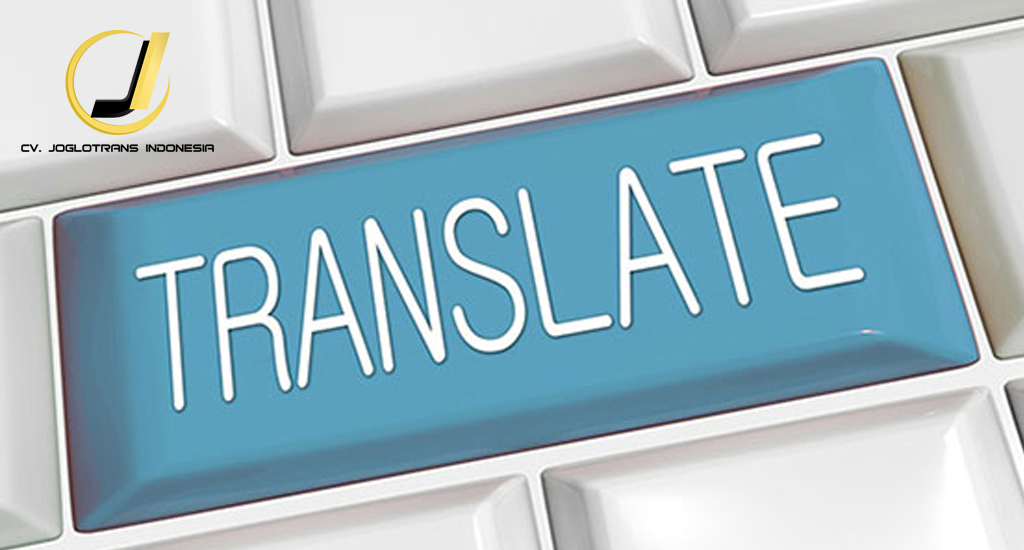 Bagaimana Cara Memilih Jasa Penerjemah Profesional ?