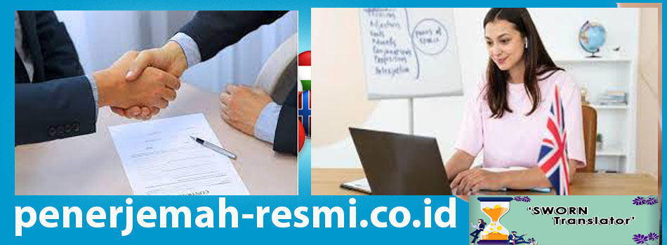 Mengapa Penerjemah Resmi Identik Dengan Kepengurusan Legalitas ?