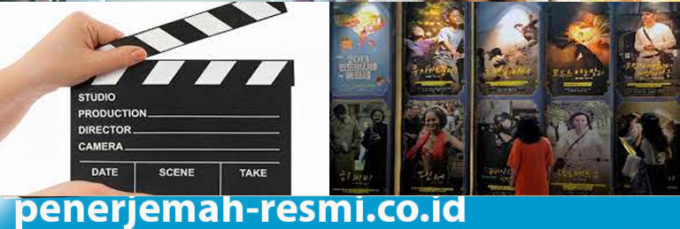 Manfaat Jasa Penerjemah Tersumpah Pada Industri Film Asing