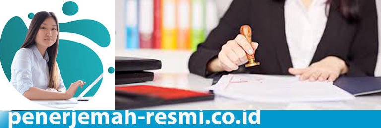 Manfaat Kita Menggunakan Penerjemah Tersumpah