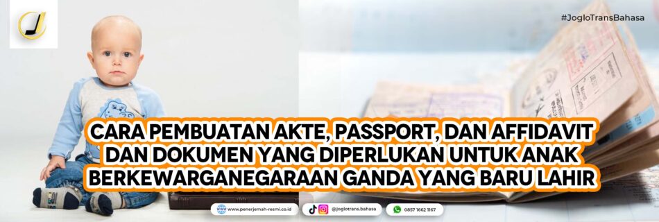 Cara Pembuatan Akte, Passport, dan Affidavit(1)
