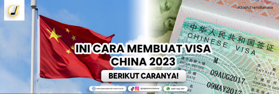 CARA BUAT VISA CHINA 2023