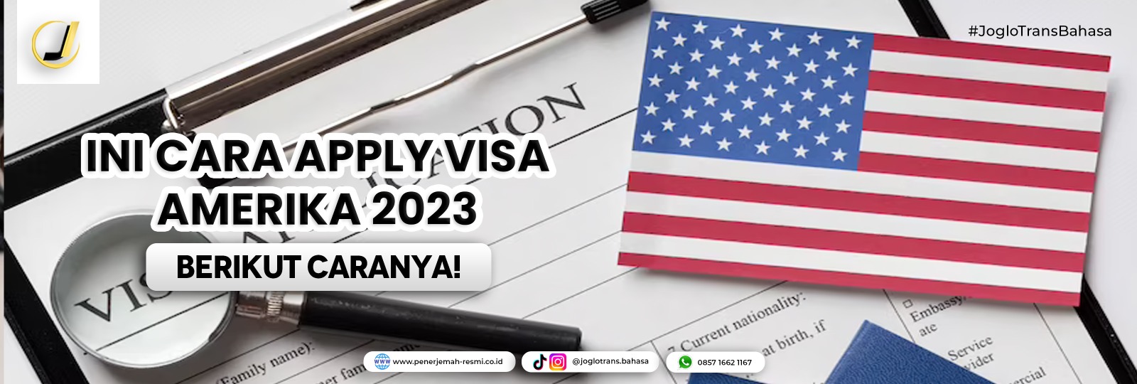 Ini Cara Apply Visa Amerika 2023
