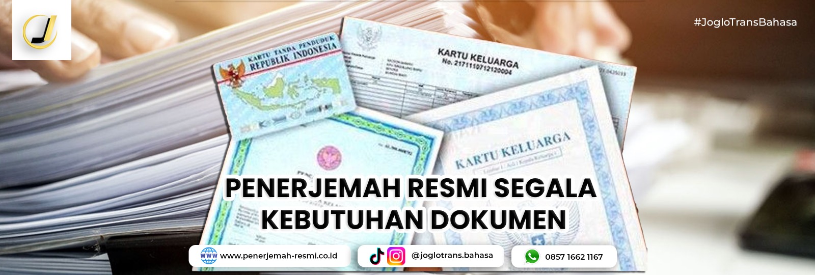 Penerjemah Resmi Terdaftar dan Terpercaya: Memenuhi Segala Kebutuhan Dokumen Anda