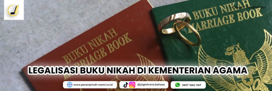 Legalisasi Buku Nikah di Kementerian Agama