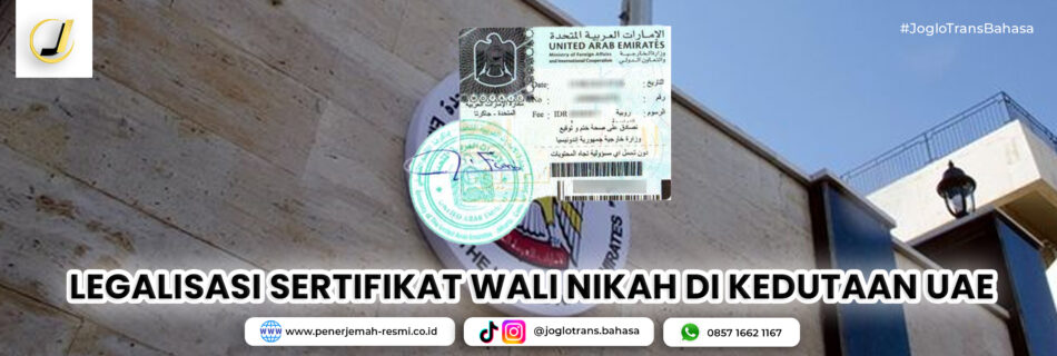Legalisasi Sertifikat Wali Nikah di Kedutaan UAE